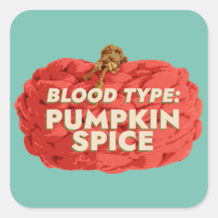 Adesivo Quadrado Tipo de Sangue: Pumpkin Spice Sticker