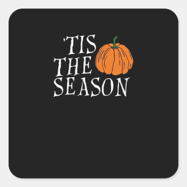 Adesivo Quadrado Tis The Season Cute Halloween Pumpkin (Frente)