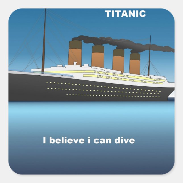 Adesivo Quadrado titanic dive (Frente)