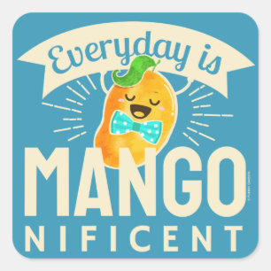 Adesivo Quadrado Todos os dias é Mangonificante - Mango Pun