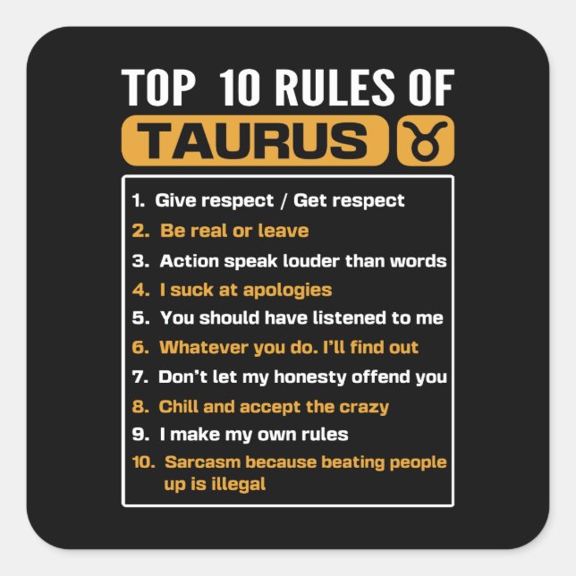 Adesivo Quadrado Top 10 rules of Taurus, Taurus Traits Facts Horosc (Frente)