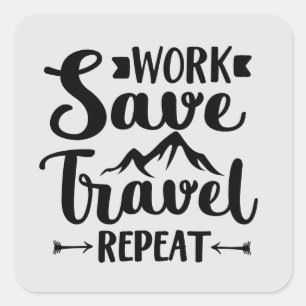Adesivo Quadrado Trabalho salvar viagem de repetir arte de palavra