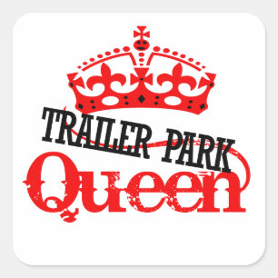 Adesivo Quadrado Trailer Park QUEEN