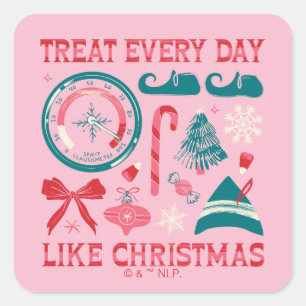 Adesivo Quadrado Tratar Todos Os Dias Como O Natal