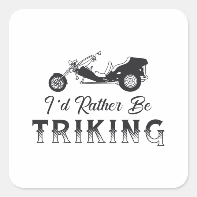 Adesivo Quadrado Triker, eu Preferencialmente Triking Motor Trike R (Frente)