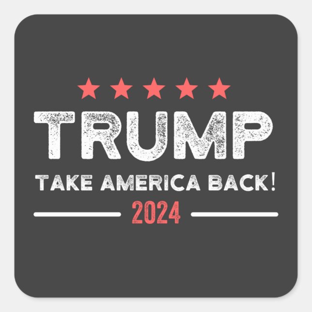 Adesivo Quadrado Trump 2024 Take America Back (Frente)