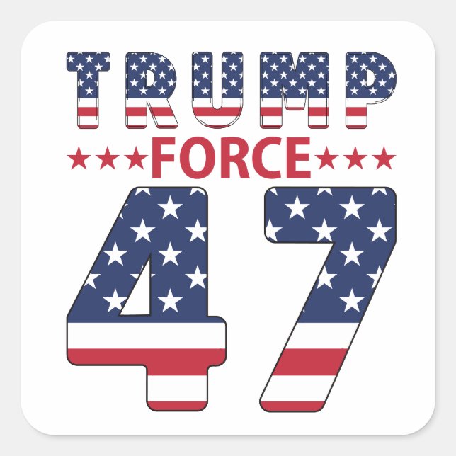Adesivo Quadrado Trump Force 47 (Frente)
