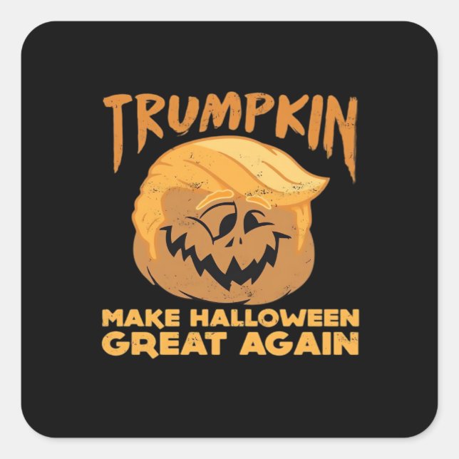 Adesivo Quadrado Trumpkin Faz Excelente De Halloween De Novo (Frente)