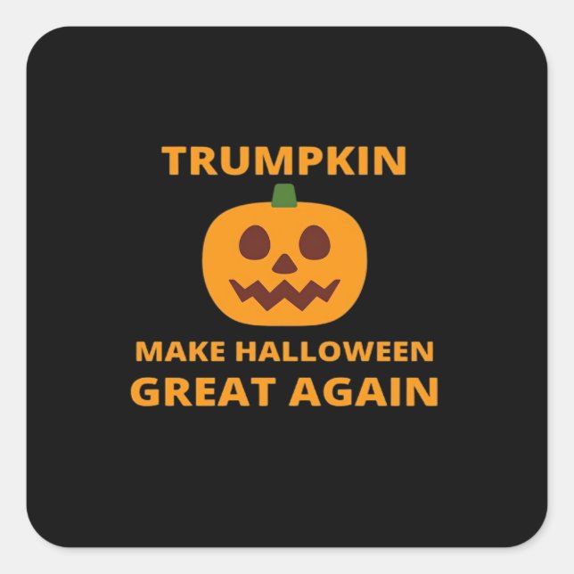 Adesivo Quadrado Trumpkin Faz Excelente De Halloween De Novo, Trump (Frente)