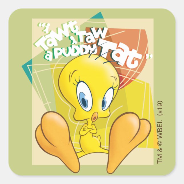 Adesivo Quadrado TWEETY™ "I Tawt I Taw A Puddy Tat" (Frente)