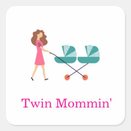 Adesivo Quadrado Twin Mommin'