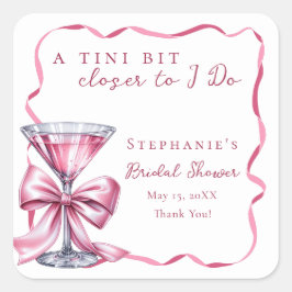 Adesivo Quadrado Um Tininho Mais Perto do Sim Martini Rosa Chá de N