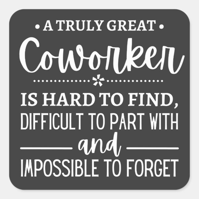 Adesivo Quadrado Um verdadeiro colaborador Excelente (Frente)