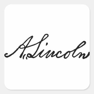 Adesivo Quadrado Uma assinatura do Lincoln