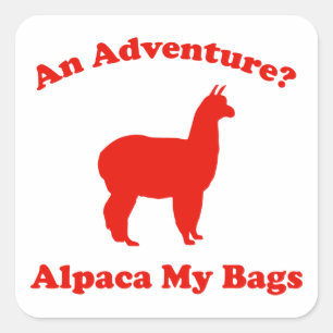 Adesivo Quadrado Uma aventura? Alpaca minhas bolsas