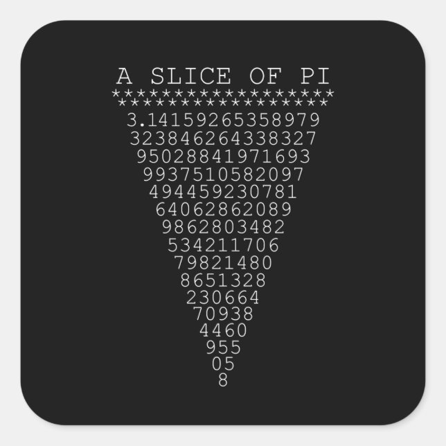 Adesivo Quadrado Uma fatia inteligente de Pi (Frente)