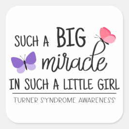 Adesivo Quadrado Uma grande consciência da síndrome de Turner