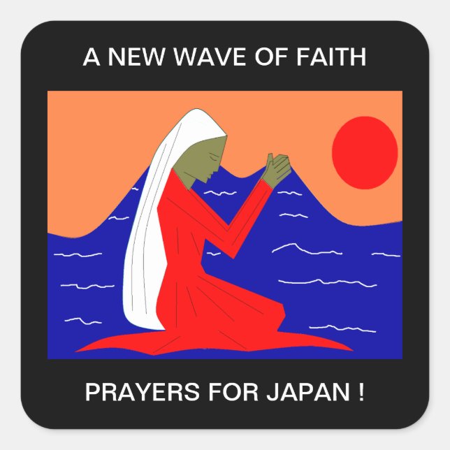 ADESIVO QUADRADO UMA NOVA ONDA DE REZAS DE FÉ PARA O JAPÃO (Frente)