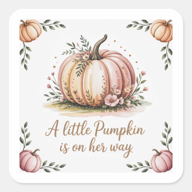 Adesivo Quadrado Uma Pequena Abóbora Está A Caminho Do Chá de frald (Frente)