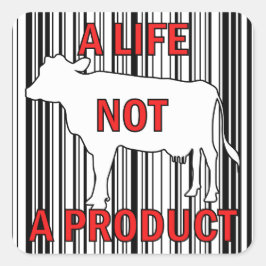 Adesivo Quadrado Uma vida não é um produto, Ativismo Vegan