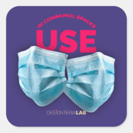 Adesivo Quadrado Usar Máscaras em espaços comuns