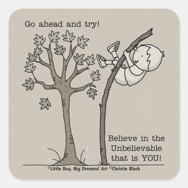 Adesivo Quadrado Vá em frente e tente (Frente)