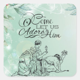 Adesivo Quadrado Vamos Adorá-Lo Três Homens Sábios