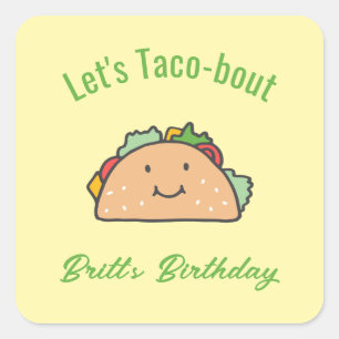 Adesivo Quadrado Vamos falar sobre Taco de Aniversário com Nome Per