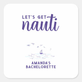 Adesivo Quadrado Vamos Fazer uma Festa Nauti de Barco de Despedida 