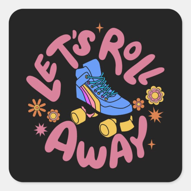 Adesivo Quadrado Vamos rolar para fora Skates do cilindro (Frente)