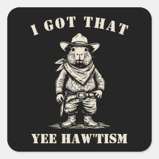 Adesivo Quadrado vaqueiro capivara EU TENHO ESSE YEE HAW TISMO auti
