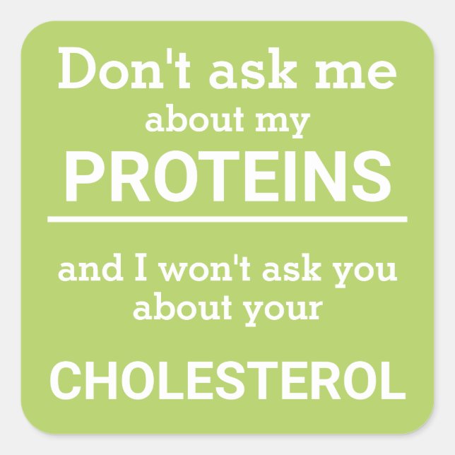 Adesivo Quadrado Vegan - não me pergunte sobre minha diversão prote (Frente)