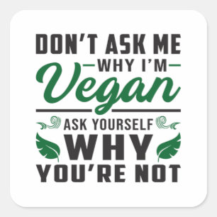 Adesivo Quadrado Vegan Vegans Animal Rights Veggie Gift Idea