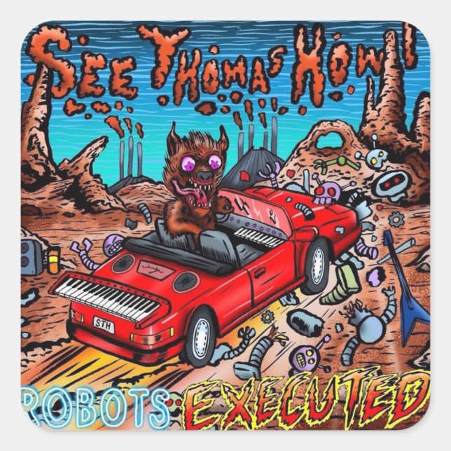 Adesivo Quadrado Veja Thomas Howl Robots Executados Sticker (Frente)