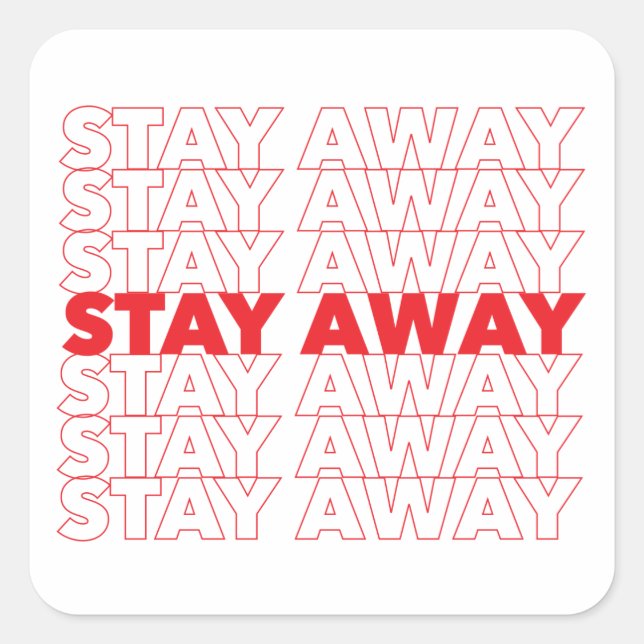 Adesivo Quadrado Vermelho Fica Longe da Distância Social (Frente)