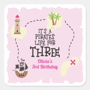 Adesivo Quadrado Vida de pirata para o meu aniversário rosa de TRÊS
