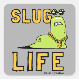 Adesivo Quadrado Vida do Slug