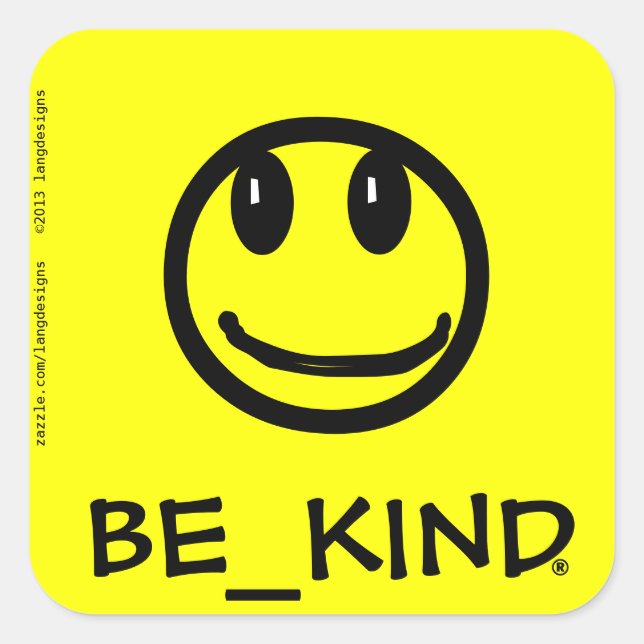 Adesivo Quadrado Vinheta quadrado BE_KIND (Frente)