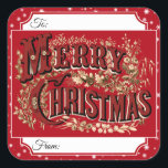 Adesivo Quadrado Vintage Felry Christmas Gift Stickers<br><div class="desc">Vintage Feliz Natal nesses adesivos clássicos de Natal. Preencha seu nome na linha personalizável "De" para economizar tempo no seu empacotamento de Natal.</div>