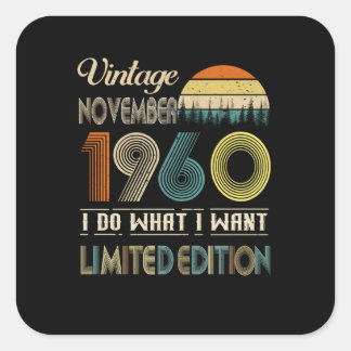 Adesivo Quadrado Vintage Novembro De 1960 What I want Limited Editi