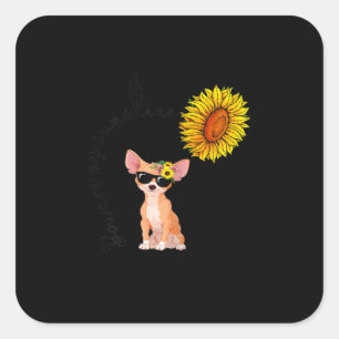 Adesivo Quadrado Você É Meu Chihuahua Sunshine
