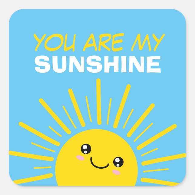 Adesivo Quadrado Você é meu sol (Frente)