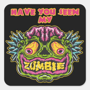 Adesivo Quadrado Você Viu Meu Zumbi