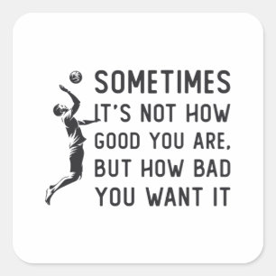 Adesivo Quadrado Voleibol Não é o bom presente da equipe de voleibo