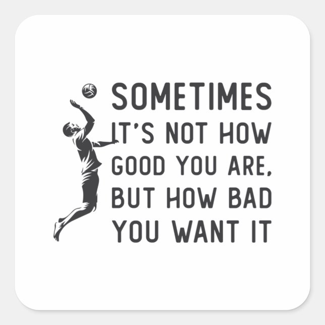 Adesivo Quadrado Voleibol Não é o bom presente da equipe de voleibo (Frente)