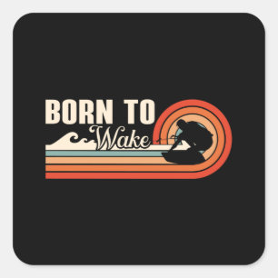 Adesivo Quadrado Wakeboard Born To Wake Wakeboarder Wakeboarding