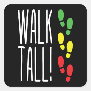 Adesivo Quadrado Walk Tall