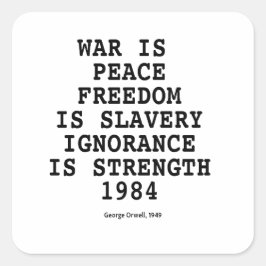 Adesivo Quadrado “War Is Peace” Orwell — Dystopia Series