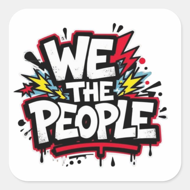 Adesivo Quadrado We the people graffiti bold streetwear (Frente)