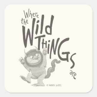 Adesivo Quadrado Where the Wild Things Are Quote